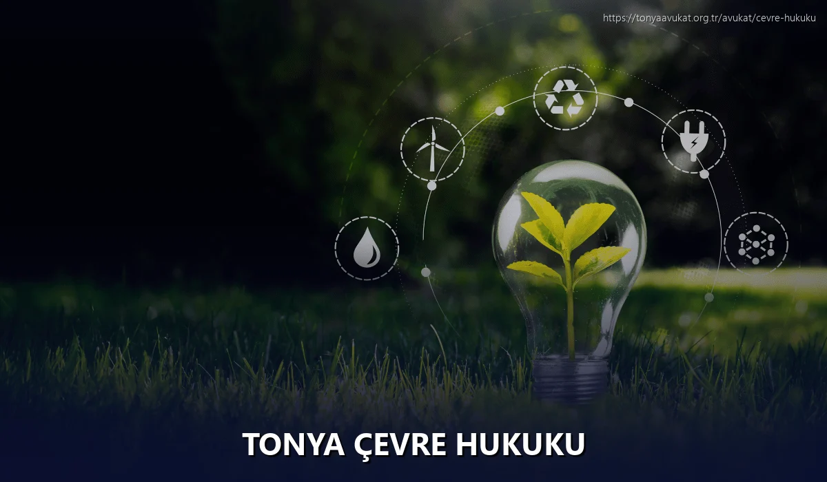 Tonya Çevre Hukuku
