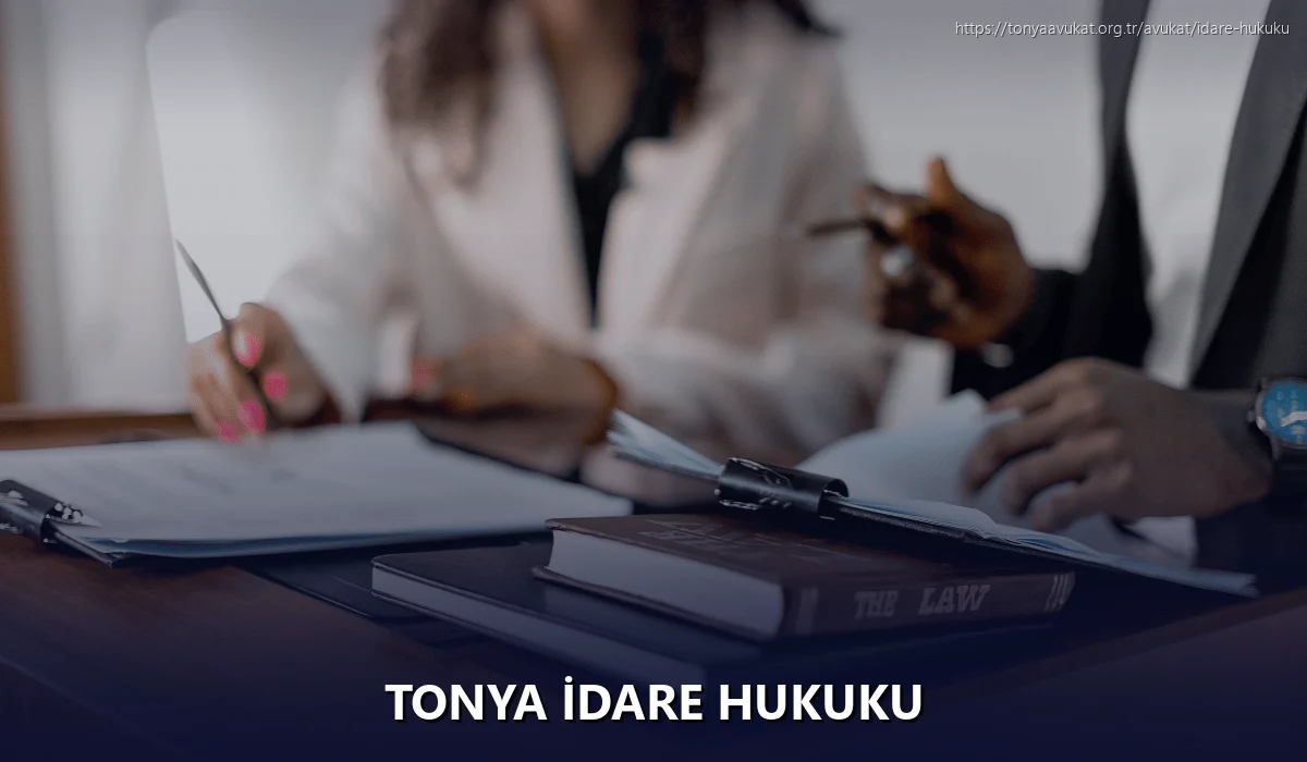 Tonya İdare Hukuku