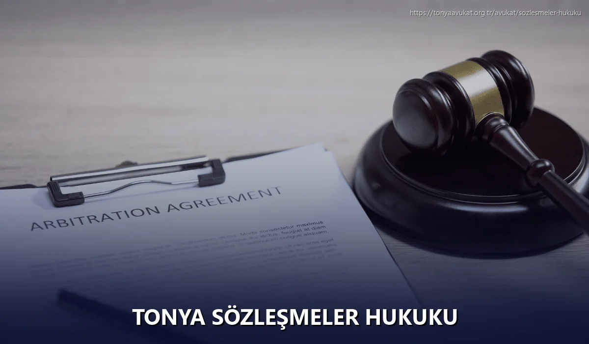 Tonya Sözleşmeler Hukuku