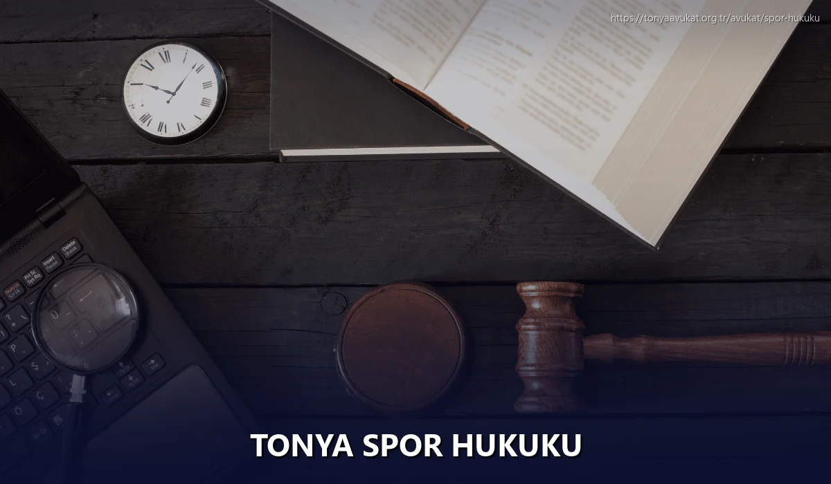 Tonya Spor Hukuku
