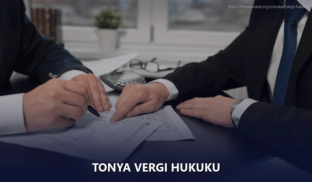 Tonya Vergi Hukuku